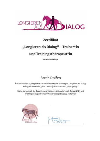 Abschlusszertifikat von Sarah Dolfen für die Ausbildung zur Trainerin für Longieren als Dialog und Trainingstherapie