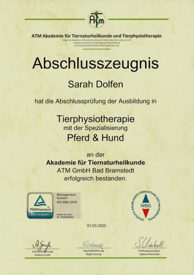 Abschlusszertifikat von Sarah Dolfen für die Ausbildung in Tierphysiotherapie an der Akademie für Tiernaturheilkunde und Tierphysiotherapie 